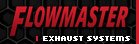 Flowmaster - Exhaust Systems