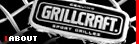 Grillcraft About