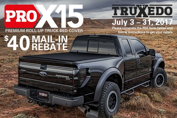 Pro X15 Tonneau Cover From TruXedo Mail in Rebate Ford Truck 